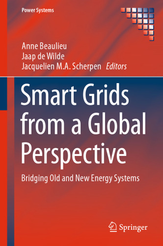 Smart Grids from a Global Perspective: Bridging Old and New Energy Systems