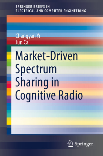 Market-Driven Spectrum Sharing in Cognitive Radio