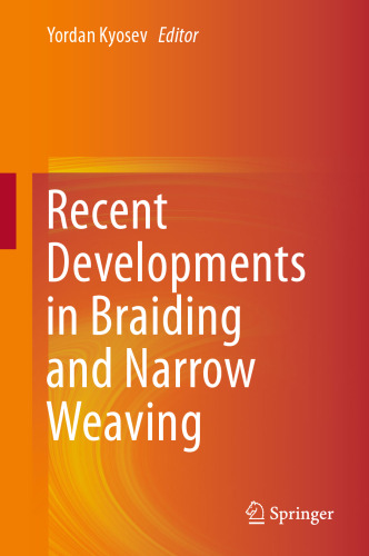 Recent Developments in Braiding and Narrow Weaving