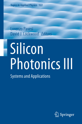 Silicon Photonics III: Systems and Applications