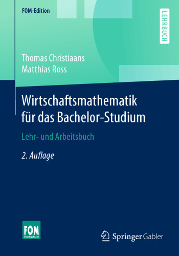 Wirtschaftsmathematik für das Bachelor-Studium