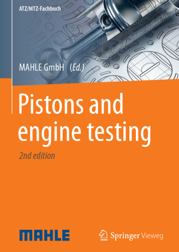 Pistons and engine testing