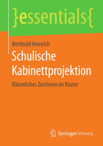 Schulische Kabinettprojektion: Räumliches Zeichnen im Raster