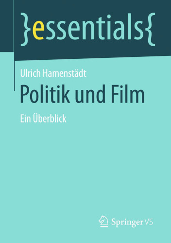 Politik und Film: Ein Überblick