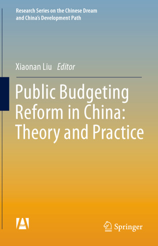 Public Budgeting Reform in China: Theory and Practice