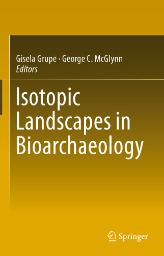 Isotopic Landscapes in Bioarchaeology