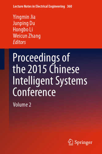 Proceedings of the 2015 Chinese Intelligent Systems Conference: Volume 2