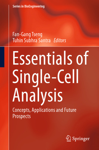 Essentials of Single-Cell Analysis: Concepts, Applications and Future Prospects