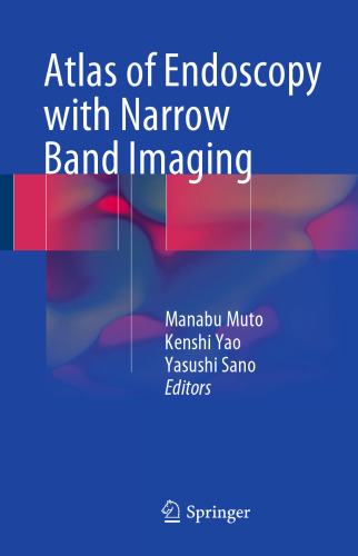 Atlas of Endoscopy with Narrow Band Imaging