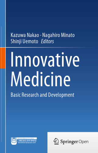 Innovative Medicine: Basic Research and Development