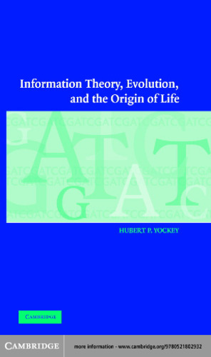 Information theory, evolution, and the origin of life