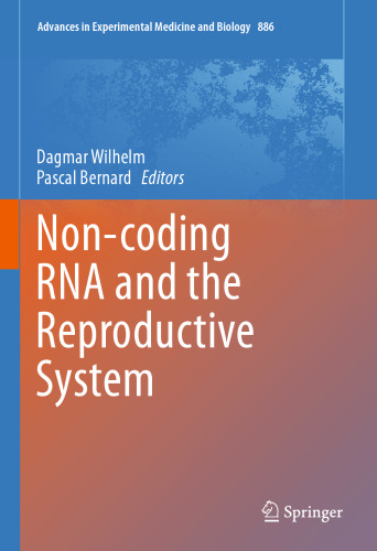 Non-coding RNA and the Reproductive System