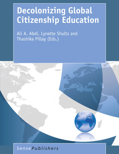 Decolonizing Global Citizenship Education