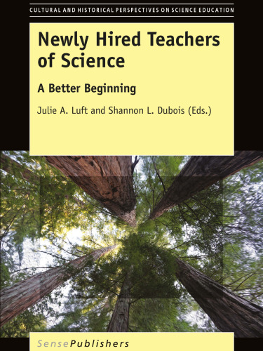 Newly Hired Teachers of Science: A Better Beginning