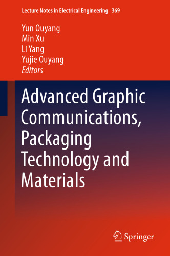 Advanced Graphic Communications, Packaging Technology and Materials