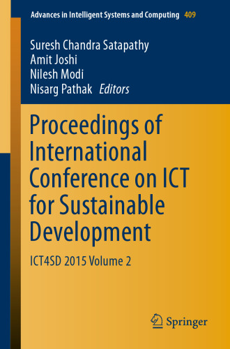 Proceedings of International Conference on ICT for Sustainable Development: ICT4SD 2015 Volume 2