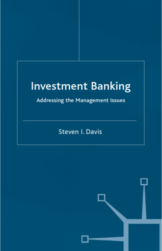 Investment Banking: Addressing the Management Issues