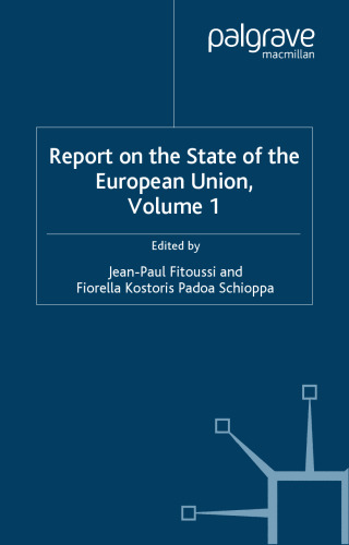 Report on the State of the European Union: Volume 1