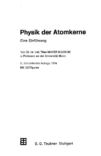 Physik der Atomkerne: eine Einfuehrung