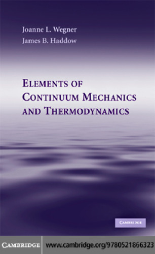 Elements of Continuum Mechanics and Thermodynamics