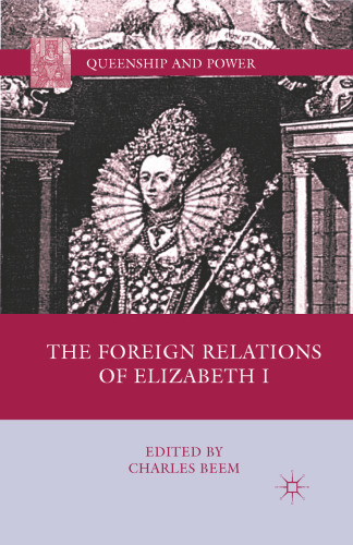 The Foreign Relations of Elizabeth I