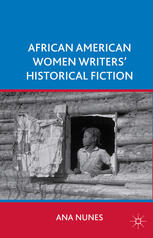 African American Women Writers’ Historical Fiction