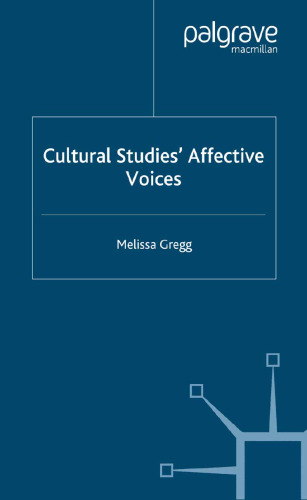 Cultural Studies’ Affective Voices