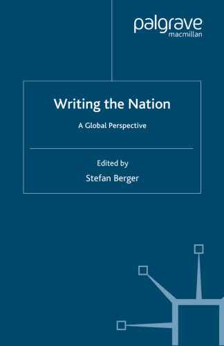 Writing the Nation: A Global Perspective