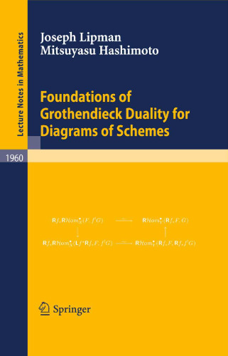 Foundations of Grothendieck duality for diagrams of schemes