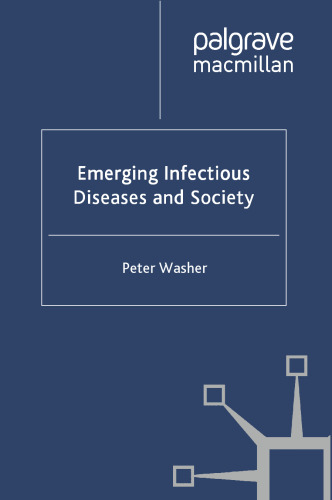 Emerging Infectious Diseases and Society