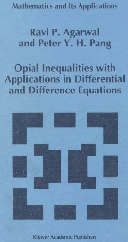 Opial Inequalities with Applications in Differential and Difference Equations