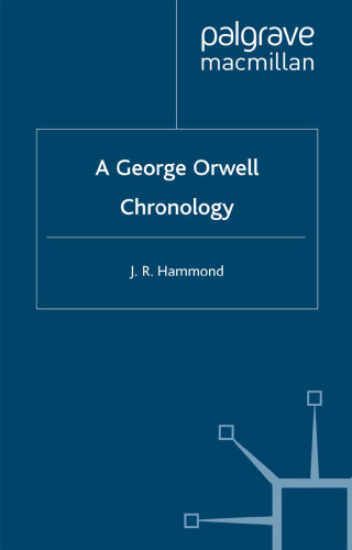 A George Orwell Chronology