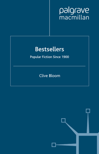 Bestsellers: Popular Fiction since 1900