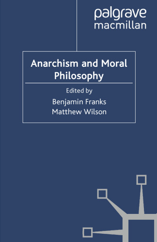 Anarchism and Moral Philosophy