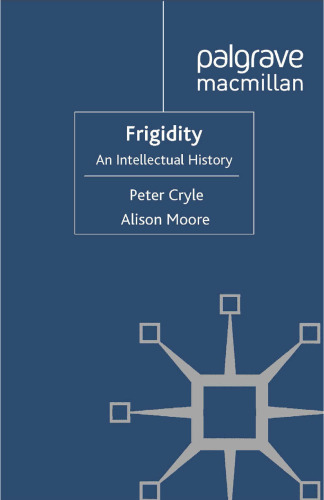 Frigidity: An Intellectual History