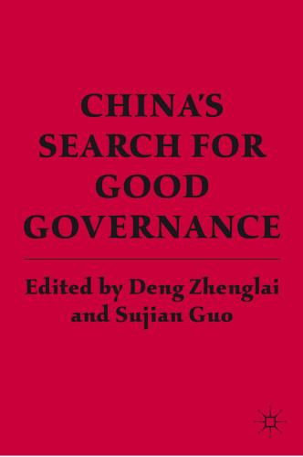 China’s Search for Good Governance