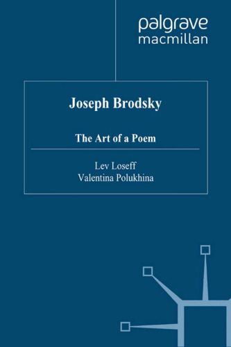 Joseph Brodsky: The Art of a Poem