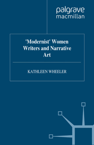 ‘Modernist’ Women Writers and Narrative Art