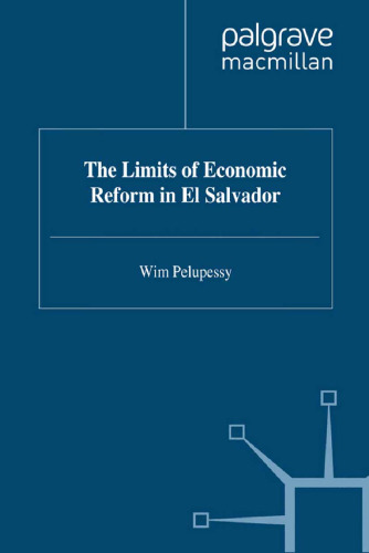 The Limits of Economic Reform in El Salvador