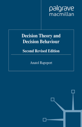 Decision Theory and Decision Behaviour