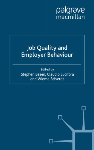 Job Quality and Employer Behaviour