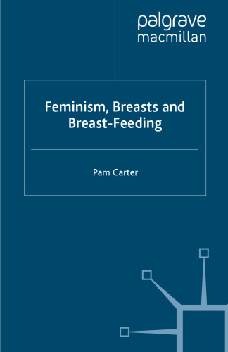 Feminism, Breasts and Breast-Feeding