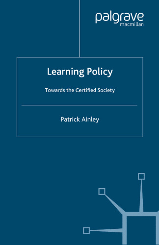 Learning Policy: Towards the Certified Society