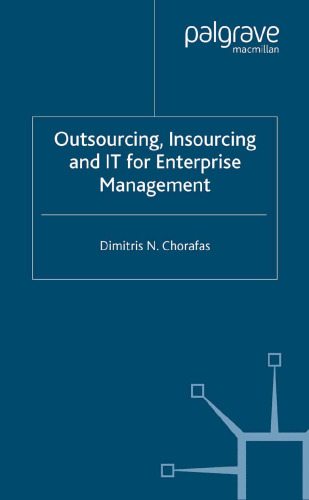 Outsourcing, Insourcing and IT for Enterprise Management: Business Opportunity Analysis