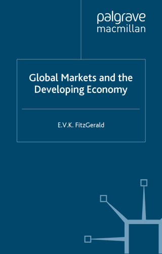 Global Markets and the Developing Economy