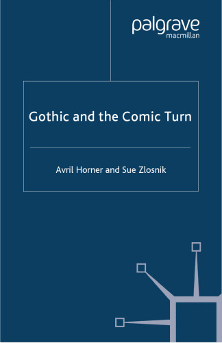 Gothic and the Comic Turn