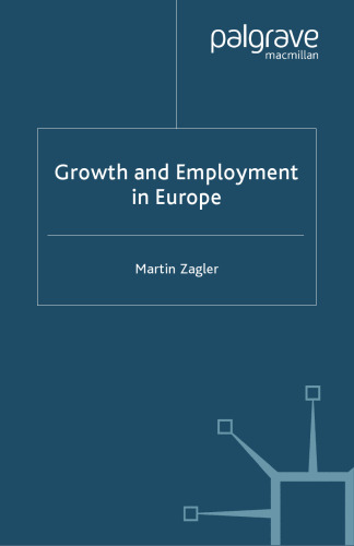 Growth and Employment in Europe