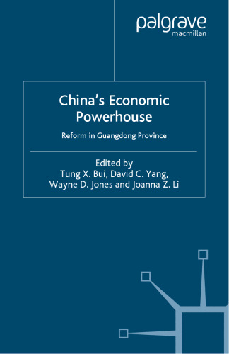 China’s Economic Powerhouse: Reform in Guangdong Province