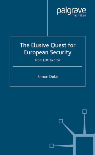 The Elusive Quest for European Security: From EDC to CFSP