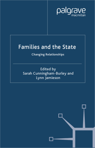 Families and the State: Changing Relationships